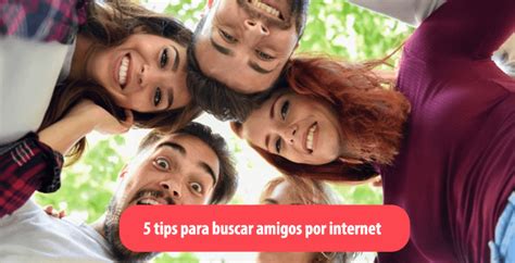 buscar amigos por internet|Buscar y encontrar Amigos 